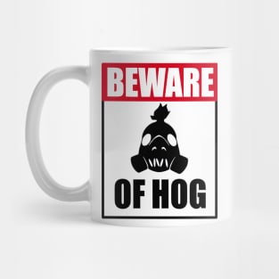 Beware of Hog Mug